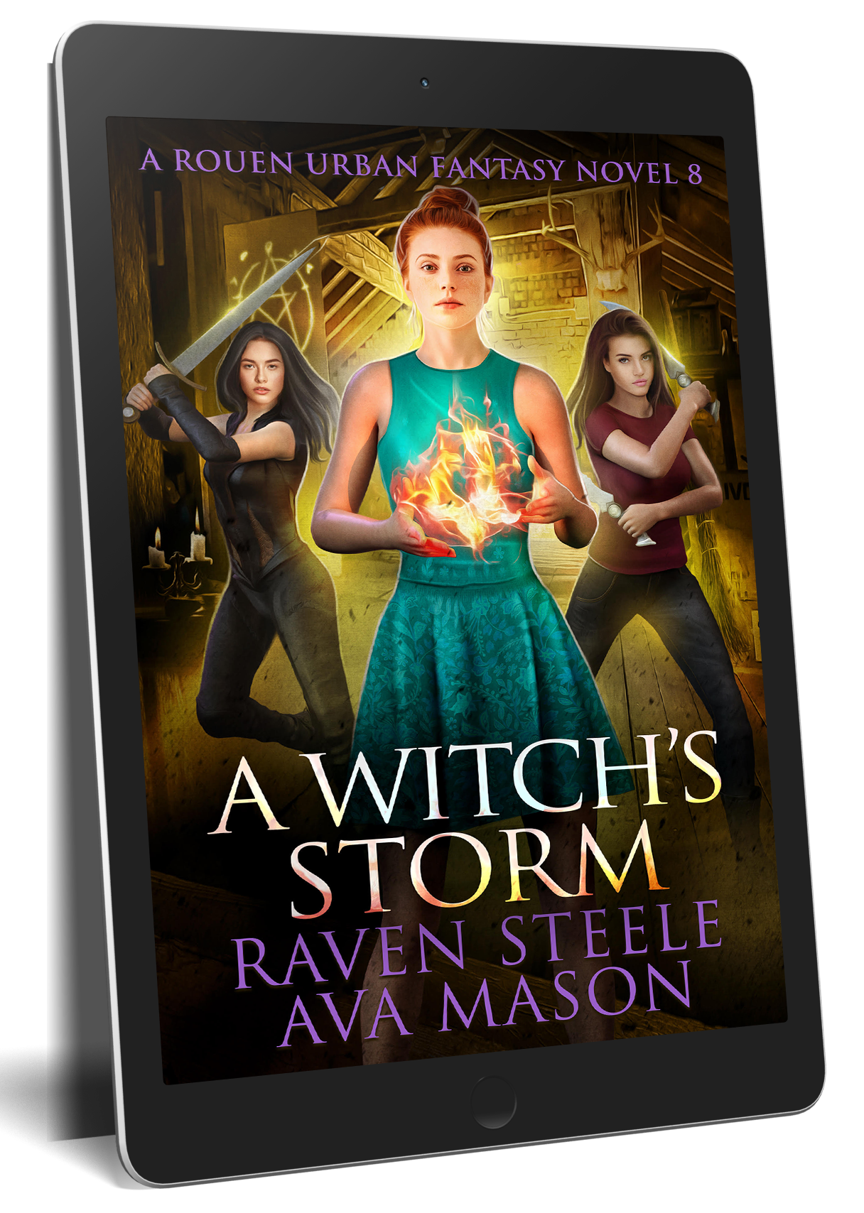 A Witch's Storm: A Gritty Urban Fantasy Novel (Rouen Chronicles Book 8)