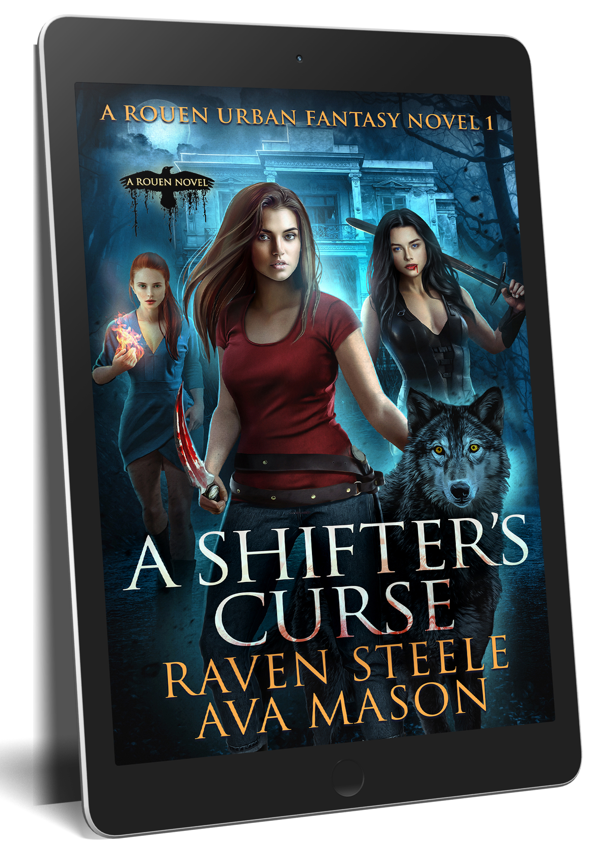 A Shifter's Curse: A Gritty Urban Fantasy Novel (Rouen Chronicles Book 1)