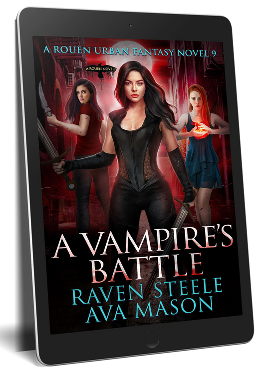 A Vampire's Battle: A Gritty Urban Fantasy Novel (Rouen Chronicles Book 6)