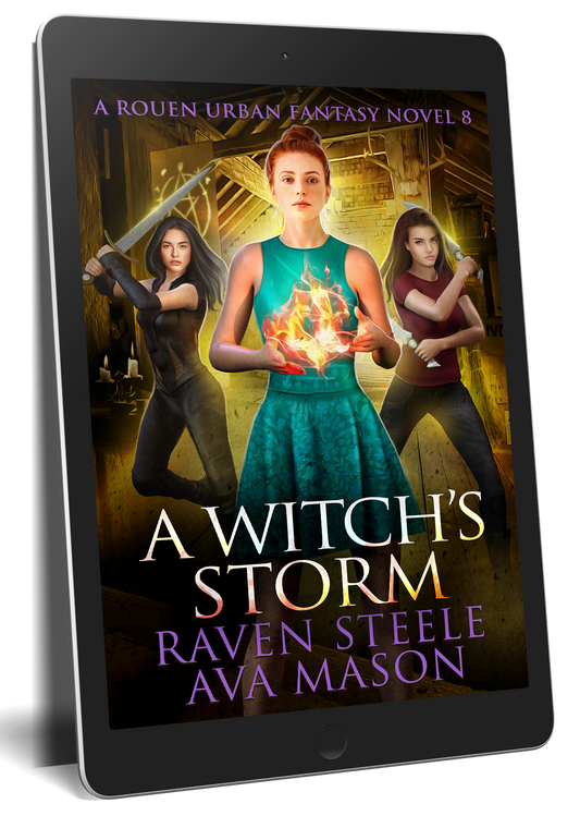 A Witch's Storm: A Gritty Urban Fantasy Novel (Rouen Chronicles Book 8)
