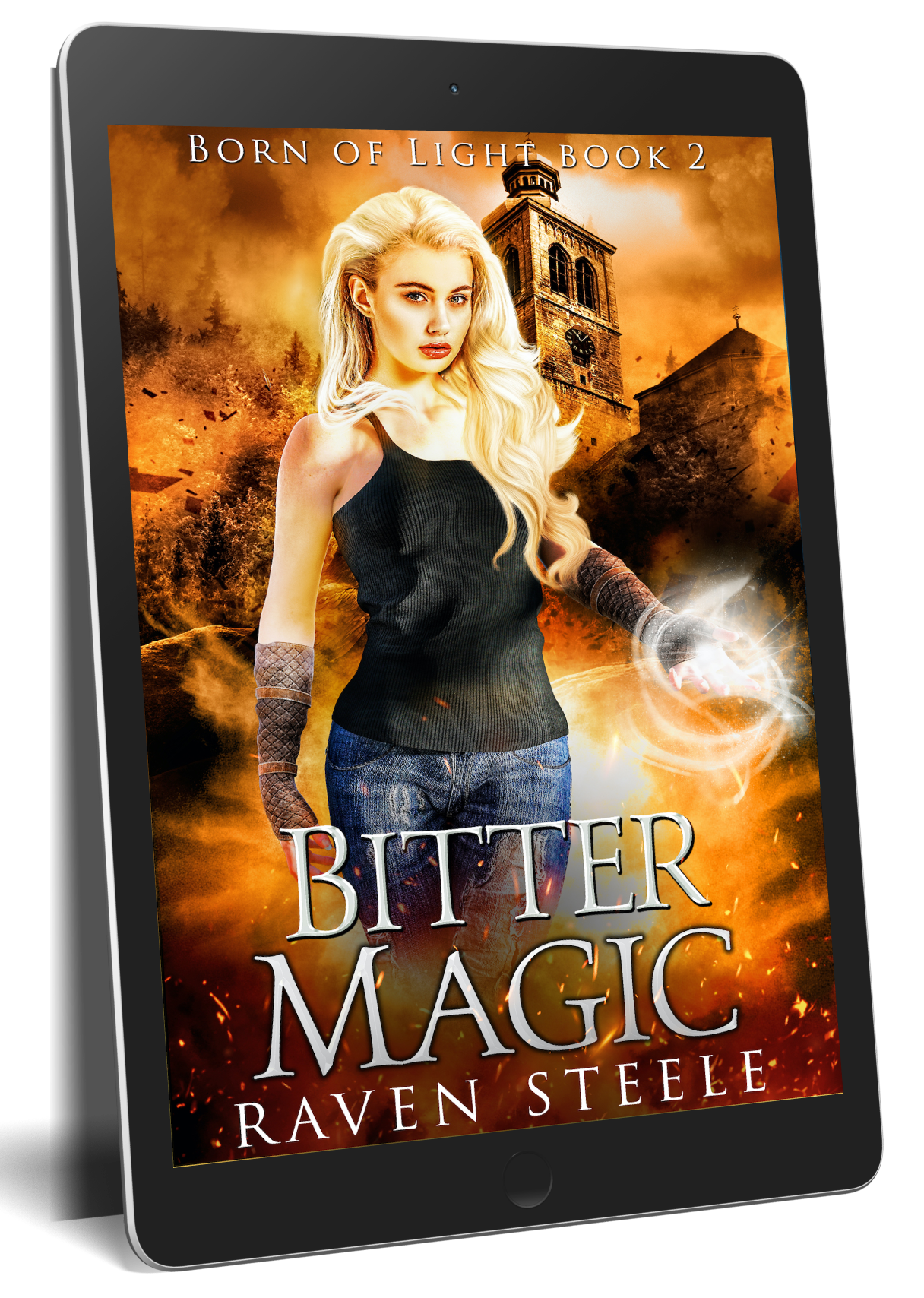 Bitter Magic (Born of Light Book 2)